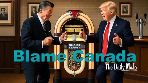 Freedom Friday: Blame Canada | Ep: 102425 The Daily MoJo