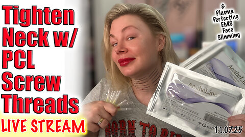 Live PCL SCREW Threads to Tighten an Aging Neck! AceCosm and code Jessica10 Saves you Money