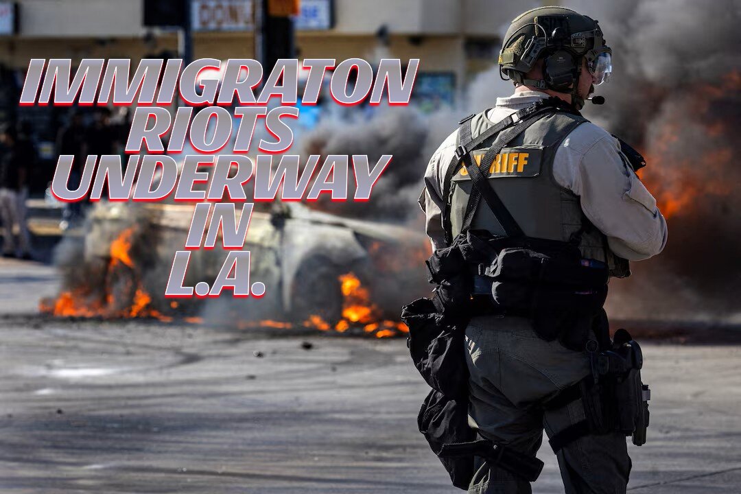 Los Angeles Riots Now Underway