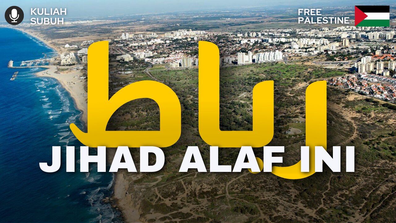 Ribat Jihad Alaf Ini | Kuliah Maghrib | Dr.Mohd.Rosdi