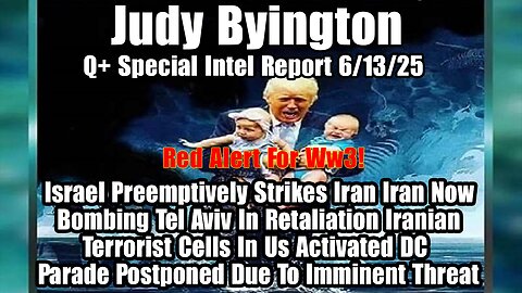 Judy Byington. Restored Republic ~ Situation Update 6/13/25 ~ SG Anon > Juan O Savin- Q+ White Hats