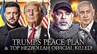 Trump's 28 Point Ukraine Peace Plan And Israel Assassinates Top Hezbollah Official!