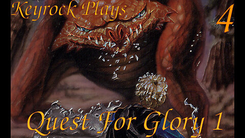 Spielburg Outskirts | Keyrock Plays Quest For Glory 1 | Part 4