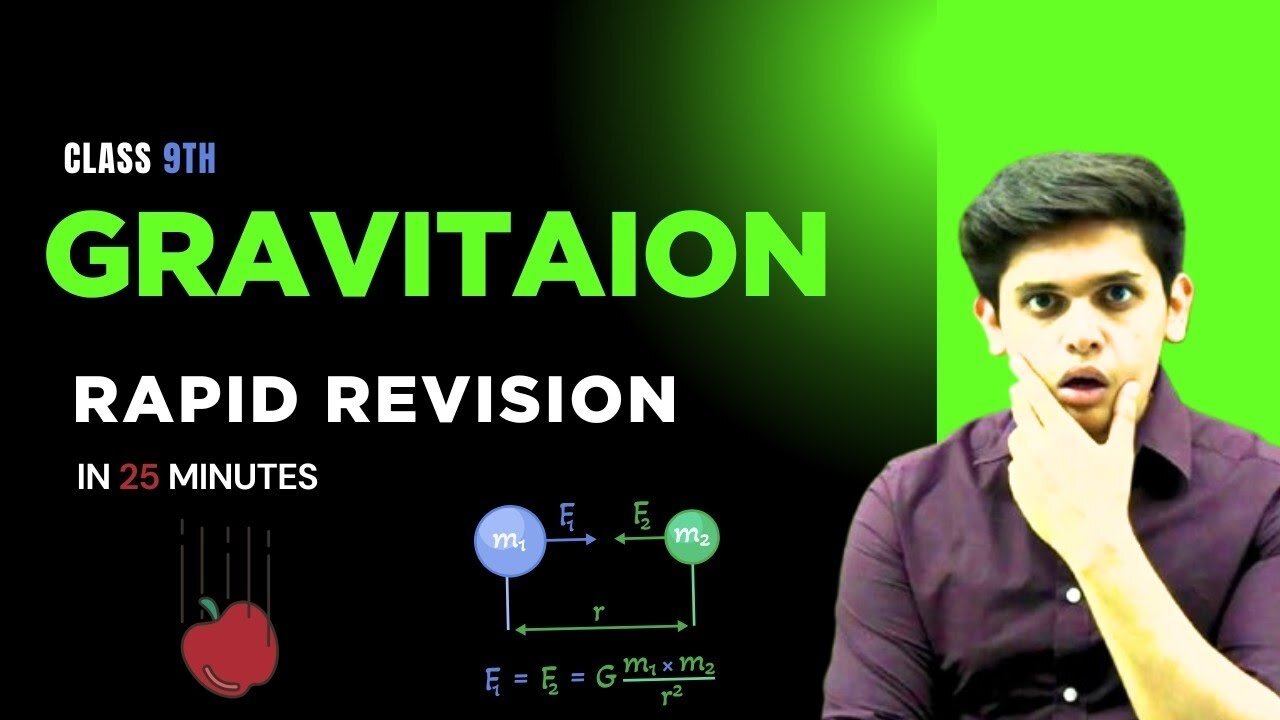 Gravitation class 9th rapid rivision