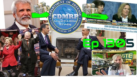 It’s a CDMRP Sunday - Judy Mikovits, RObert Malone, Whittemore, XMRV, 911