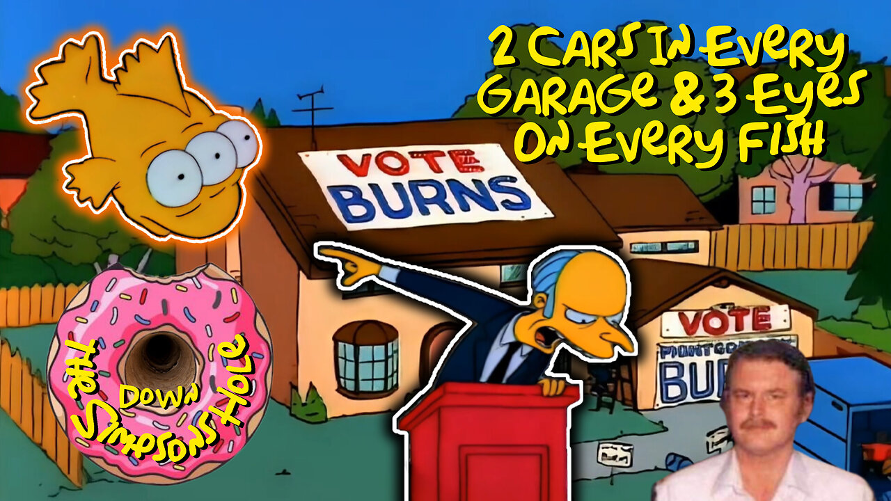Down The Simpsons Hole: 2 Cars In Every Garage & 3 Eyes On Every Fish