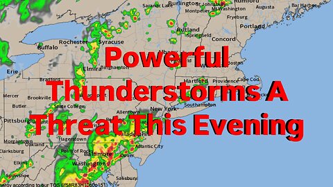 Powerful Thunderstorms A Threat This Evening