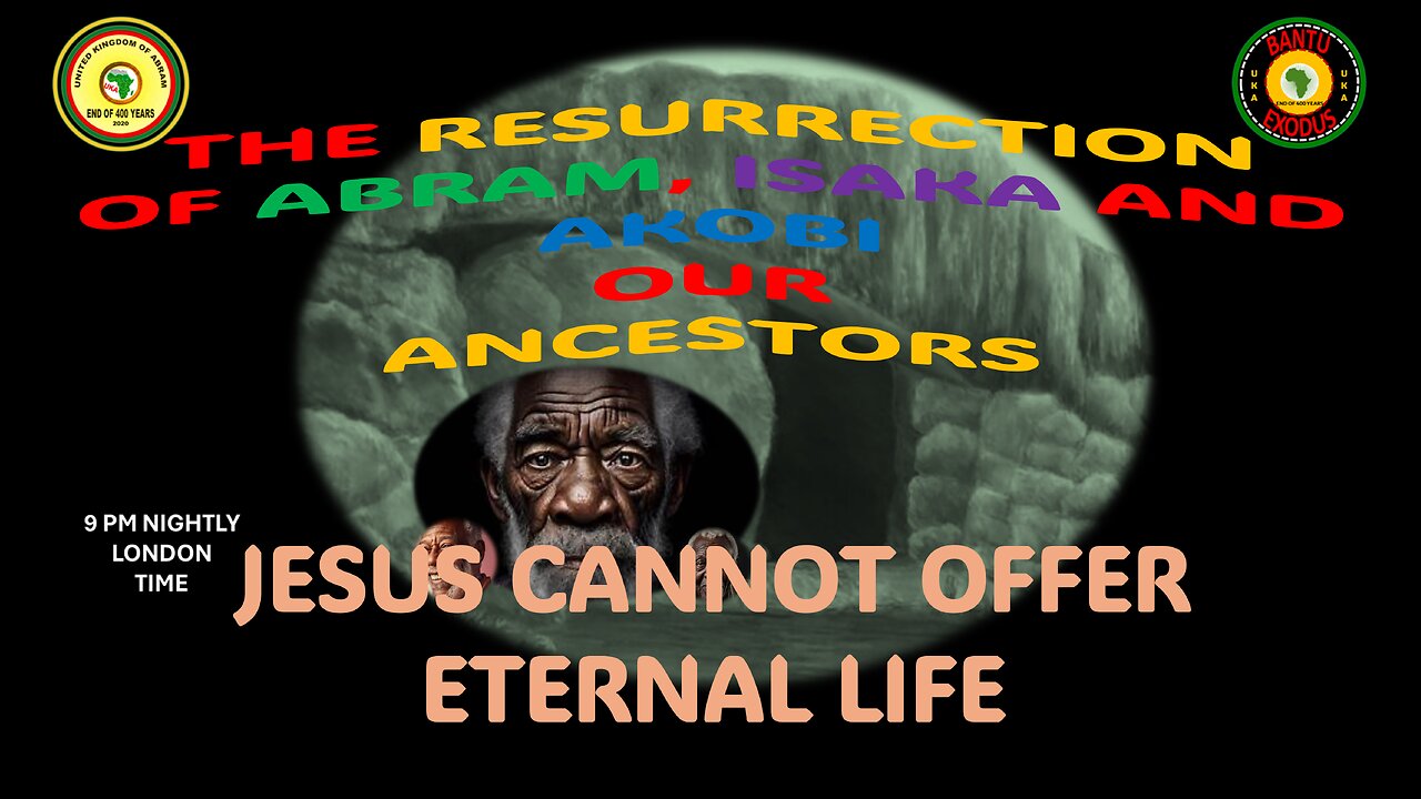 AFRICA IS THE HOLY LAND || JESUS CANNOT OFFER ETERNAL LIFE
