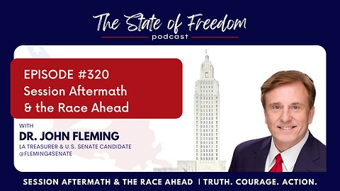 #320 Session Aftermath & the Race Ahead w/ Dr. John Fleming