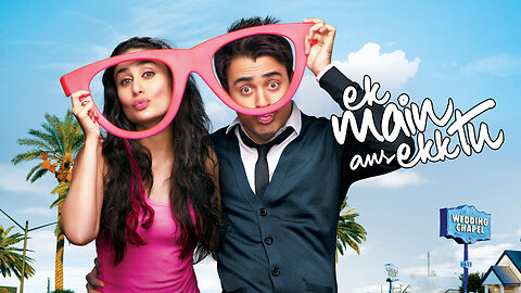 Ek Main Aur Ekk Tu – Hochzeit mit Folgen | Bollywood Film Deutsch | 2012