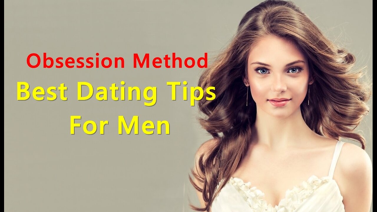 How To Make A Girl Obsessed With You