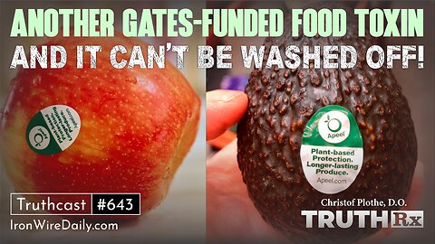 Episode 6: “Another Gates-Funded Food Toxin”