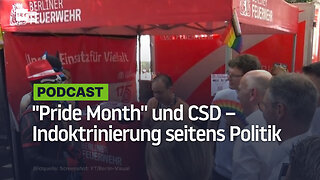 "Pride Month" und CSD – Indoktrinierung seitens Politik, Medien und Pädagogik