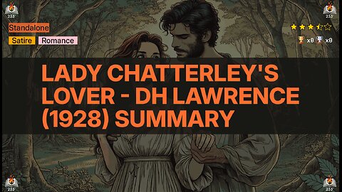 Lady Chatterley's Lover - DH Lawrence (1928) Summary