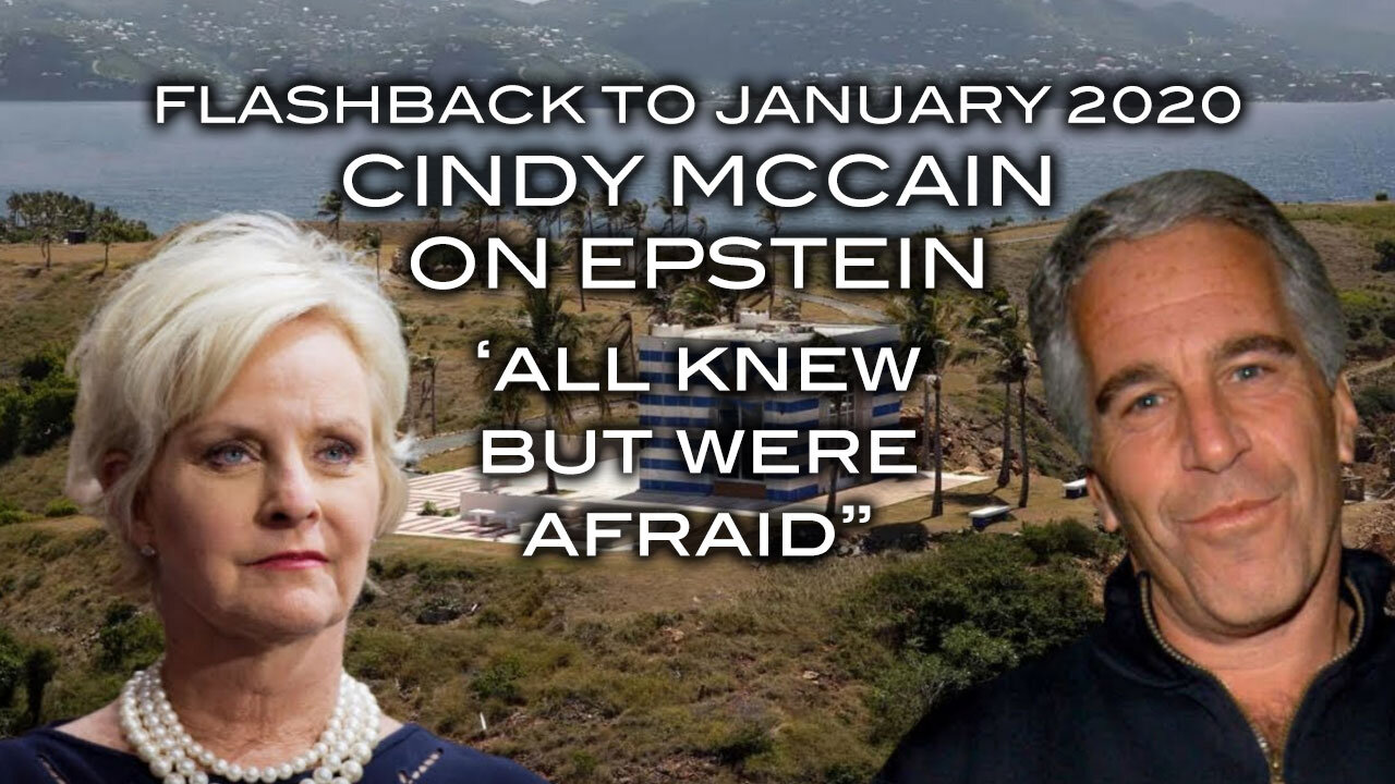 FLASHBACK - Cindy McCain on Epstein - All Knew But Were Afraid