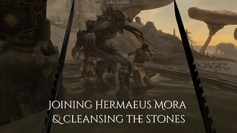 Joining Hermaeus Mora & cleansing stones | 11 | The Elder Scrolls V: Skyrim