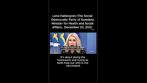 Lena Hallengren - Track the unvaccinated (Swedens Minister of Social Affairs, December 23 2021)