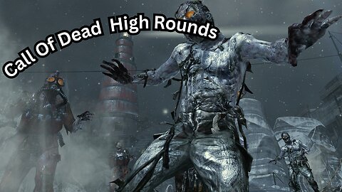 OG Call of dead high round attempts