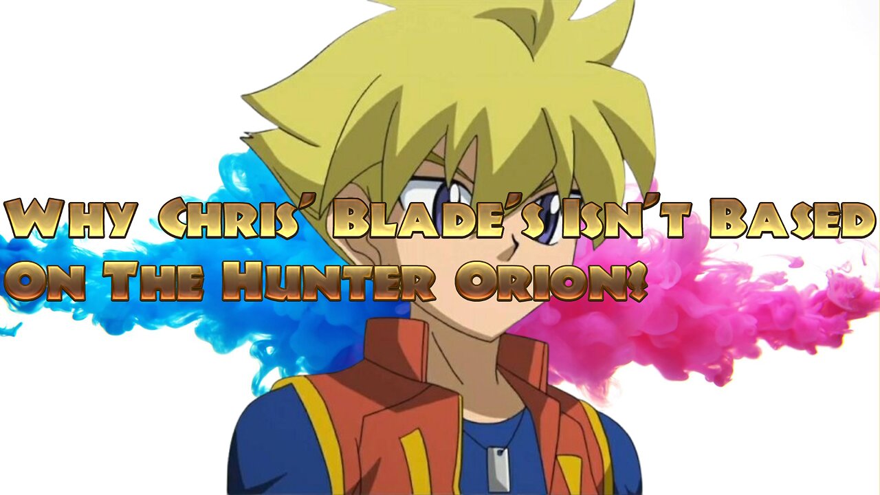 Why Chris' Blade's Isn't Based On The Hunter Orion