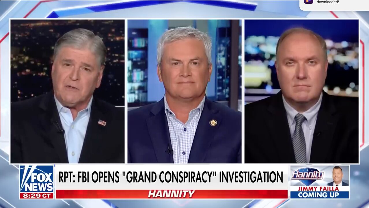 FBI OPENS "GRAND CONSPIRACY" INVESTIGATION - HANNITY