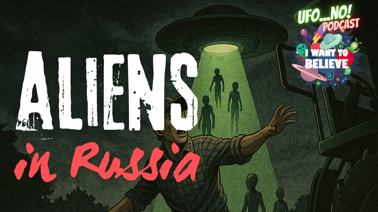 Alien Contact in Russia