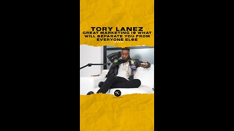 @torylanez Great marketing is what will separate you from everyone else