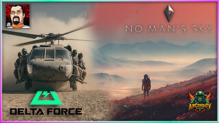No Man's Sky + Delta Force - Exploring the Galaxy & Spreading Freedom w/JFG (Collab)