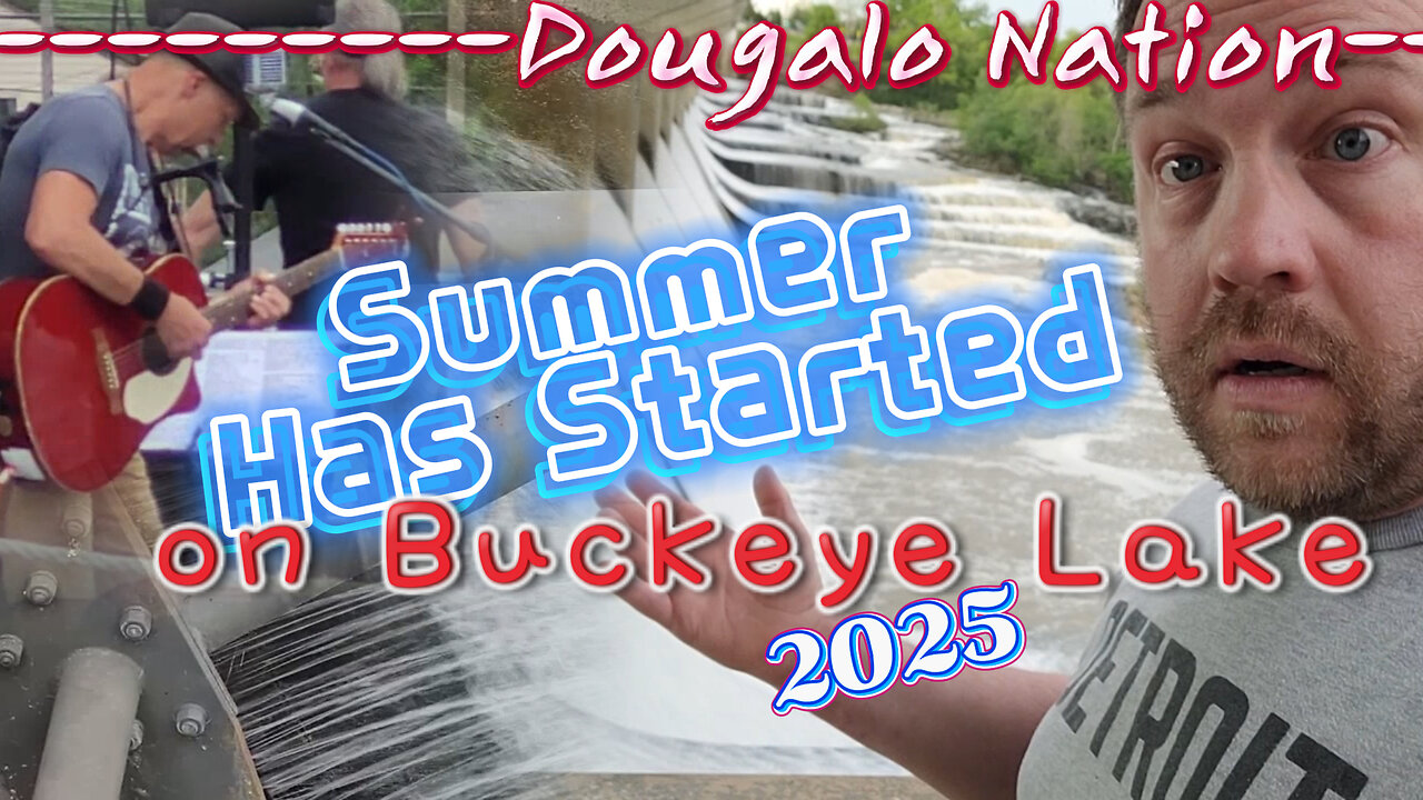 Summer Has Started on Buckeye Lake [2025]