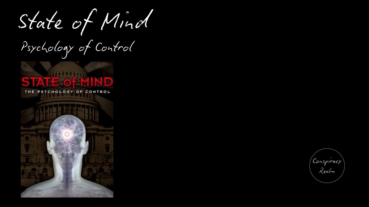 State Of Mind - The Psychology Of Control