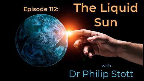 112 The Liquid Sun