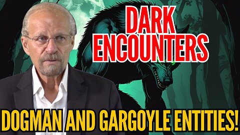 Dogman and Gargoyles Rebuked!