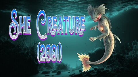 She Creature (2001)
