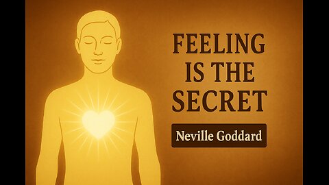 Feeling Is the Secret by Neville Goddard - Complete Audiobook | Law of Assumption & Manifestation