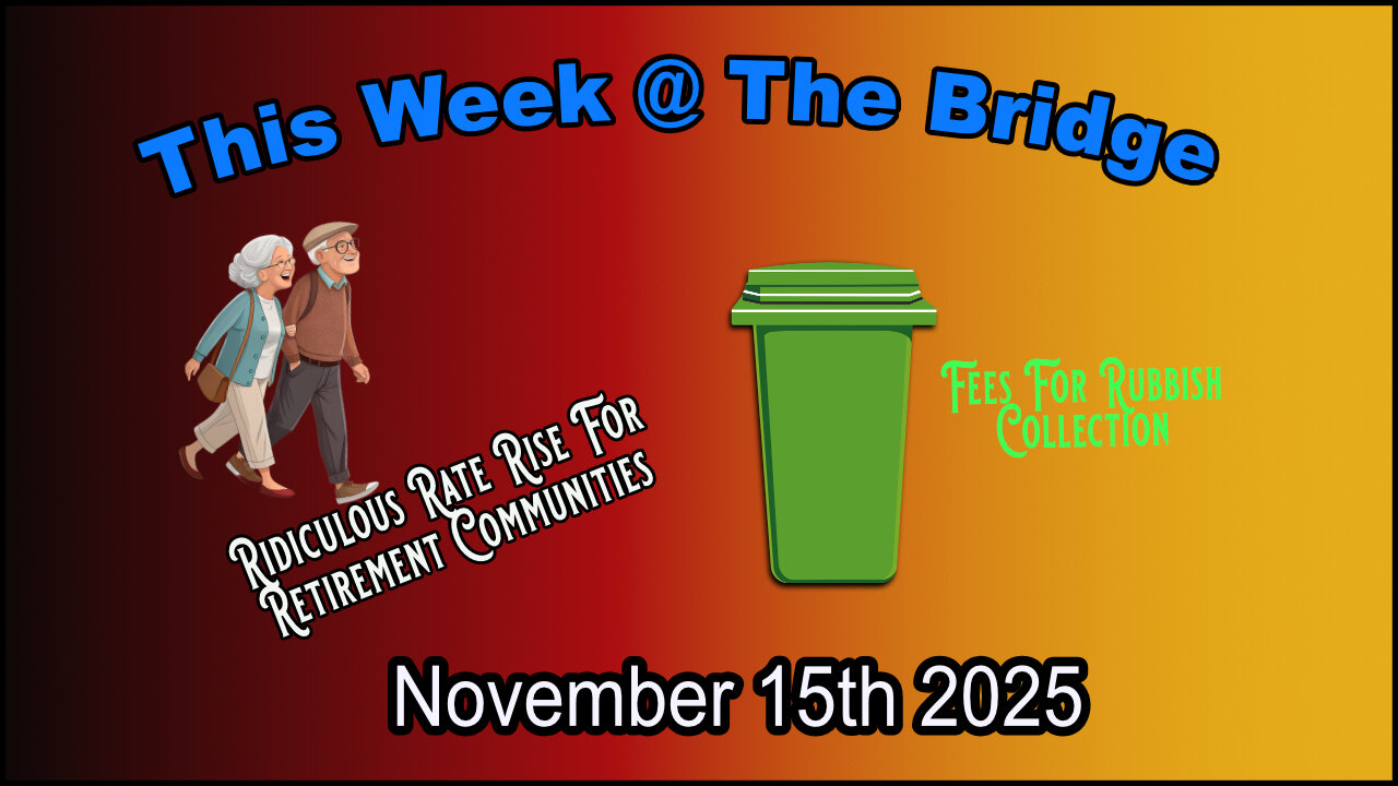 This Week At The Bridge With Tine Part 2 of 2 - Retirement Communities Hit With Rates Rise