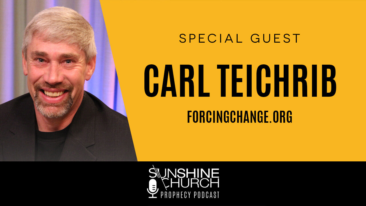 Special Guest Carl Teichrib (Globalism)
