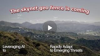The Skynet Geo Fence is Coming!!