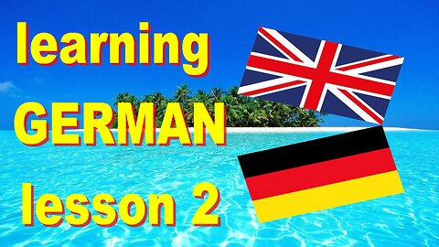 Learning GERMAN - lesson 2