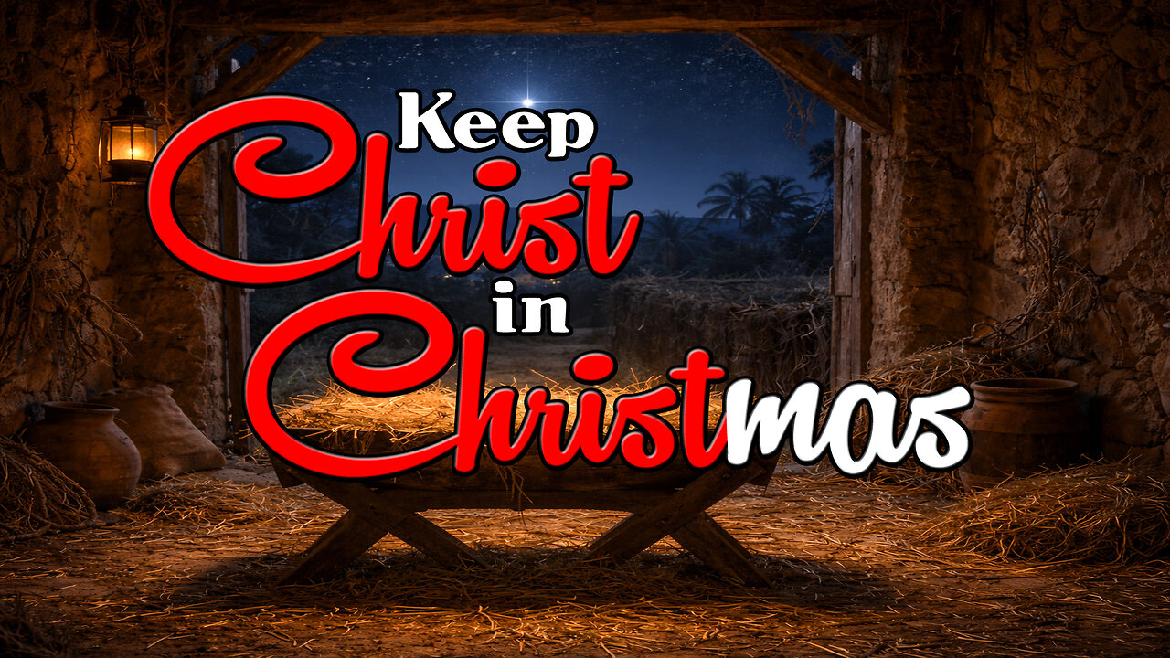 Keep Christ in Christmas