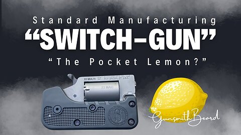 “The Pocket Lemon” 🍋 “SWITCH-GUN .22MAG” by Standard Manufacturing