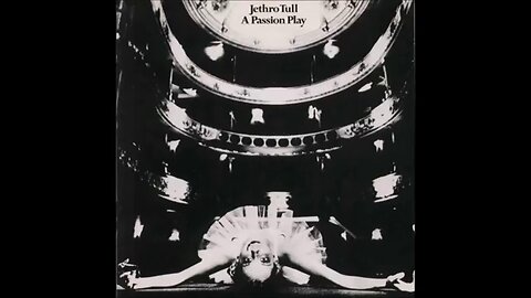 Jethro Tull - A Passion Play (1973) [Full Album]