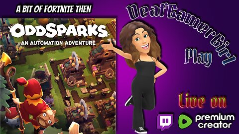 DGG play a bit of Fortnite then Oddparks first time play | May Creator Program Day #11