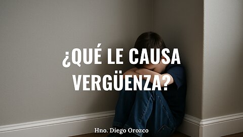 Qué Le Causa Verguenza - Hno Diego Orozco | Stedfast Baptist Church