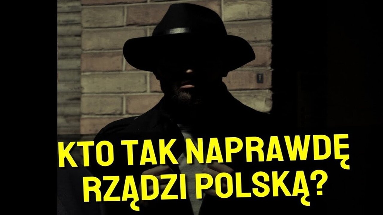 KTO NAPRAWDĘ RZĄDZI POLSKĄ?