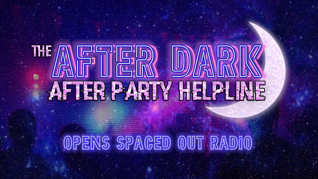 #MandelaEffects AFTER DARK MANDELA HELPLINE | THE SOR AFTER PARTY!