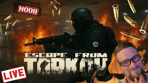 🔴LIVE - | Escape From Tarkov | “Who Needs Skill When You Have PVE? 😂”