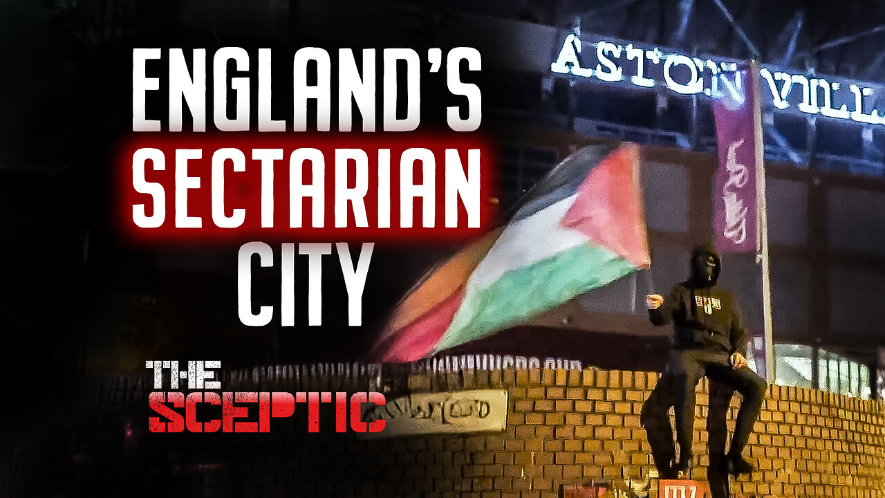The Truth About ‘Multicultural’ Birmingham | Chris Bayliss – The Sceptic Ep.58