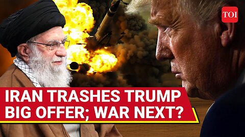 Iran SNUBS Trump; Rejects Big Nuke Offer | 'Stop Threats, Times Have Changed...' | Details