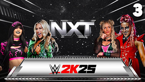 WWE 2K25 NXT July 1st 2025 - Match 3: What A Team!