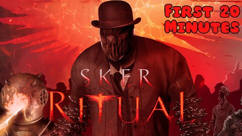 Sker Ritual - First 20 Minutes (No Commentary Gameplay)