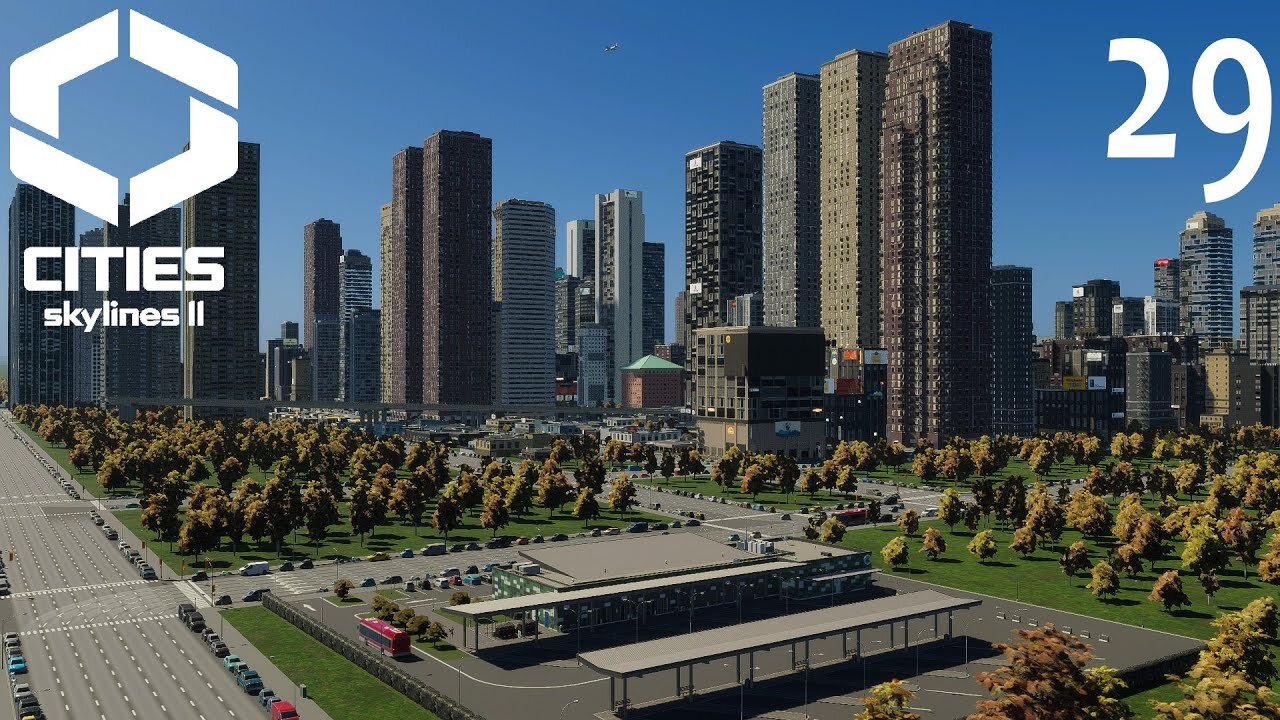 Let's Play Cities Skylines 2 A Fresh Start Episode 29